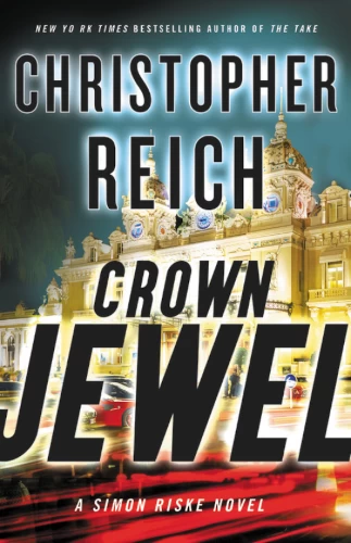 Crown Jewel (Simon Riske #2) by Christopher Reich