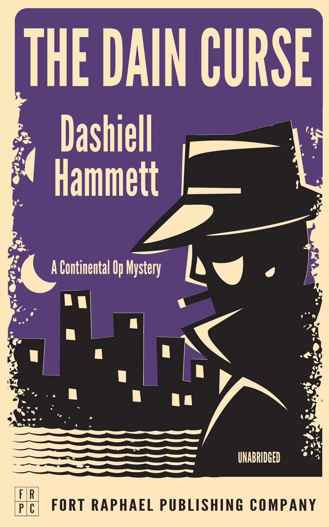 The Dain Curse (The Continental Op #2) by Dashiell Hammett