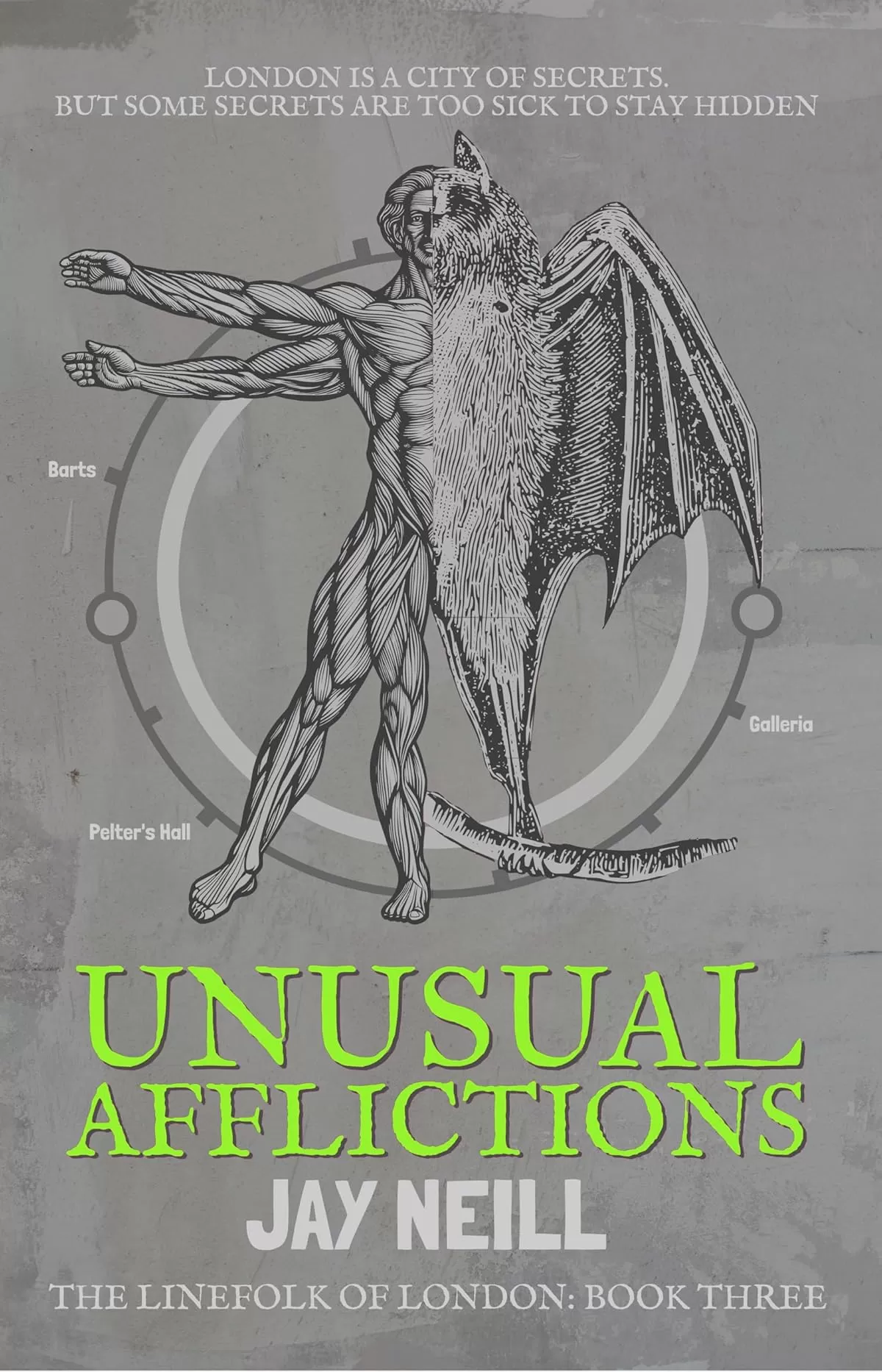 Unusual Afflictions (The LineFolk Of London #3) by Jay Neill