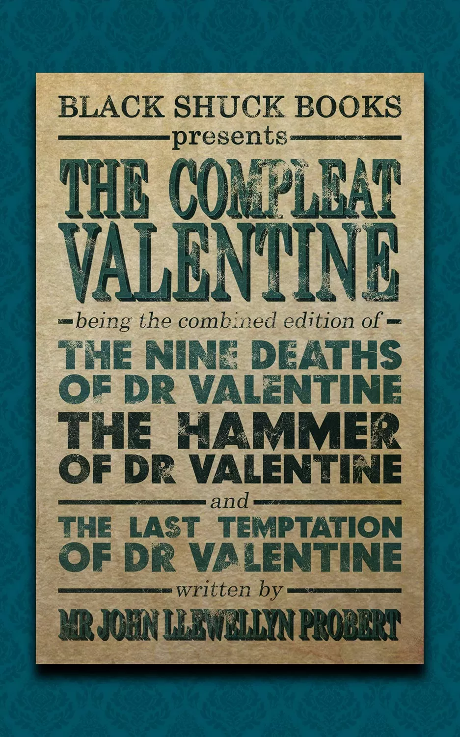 The Compleat Valentine by John Llewellyn Probert