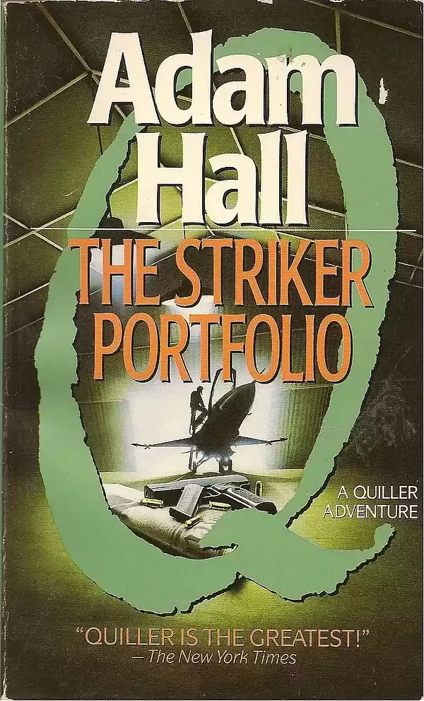 The Striker Portfolio (Quiller #3) by Adam Hall
