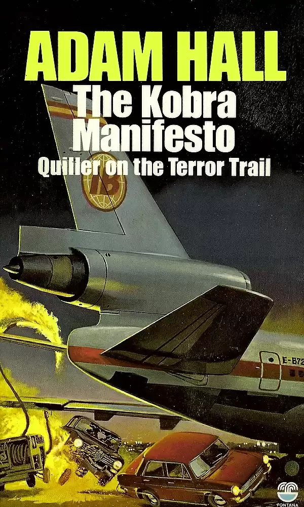The Kobra Manifesto (Quiller #7) by Adam Hall
