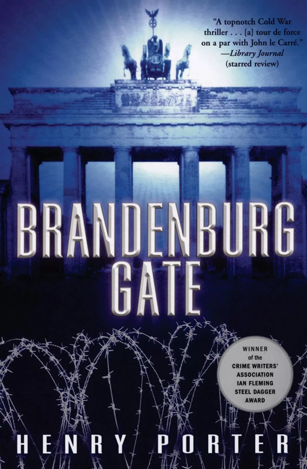 Brandenburg Gate (Robert Harland #3) by Henry Porter