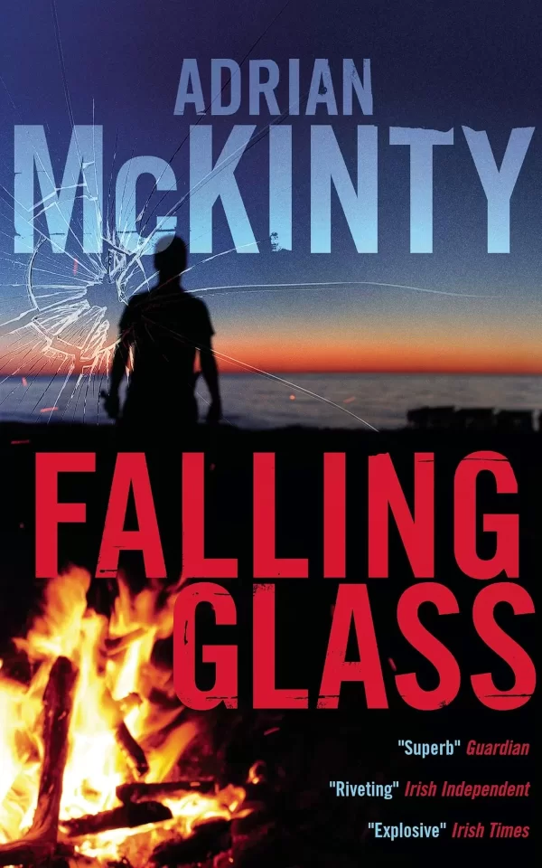 Falling Glass by Adrian McKinty