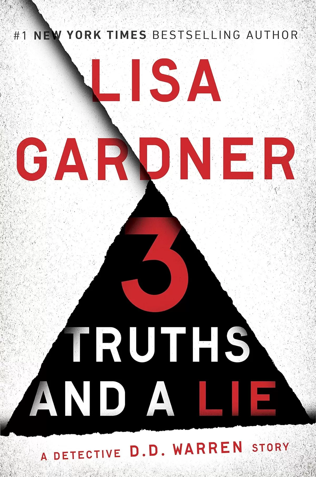 3 Truths and a Lie (D.D. Warren) by Lisa Gardner