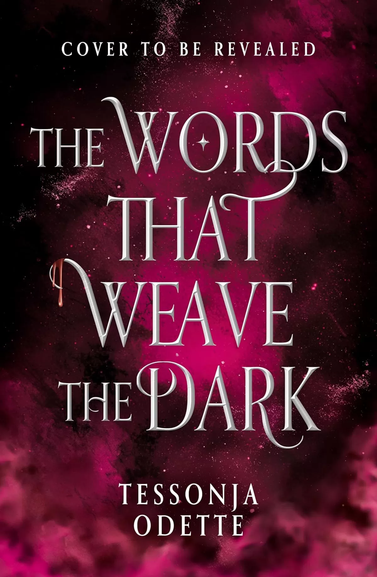 The Words That Weave the Dark (Songs for the Sinless #2) by Tessonja Odette