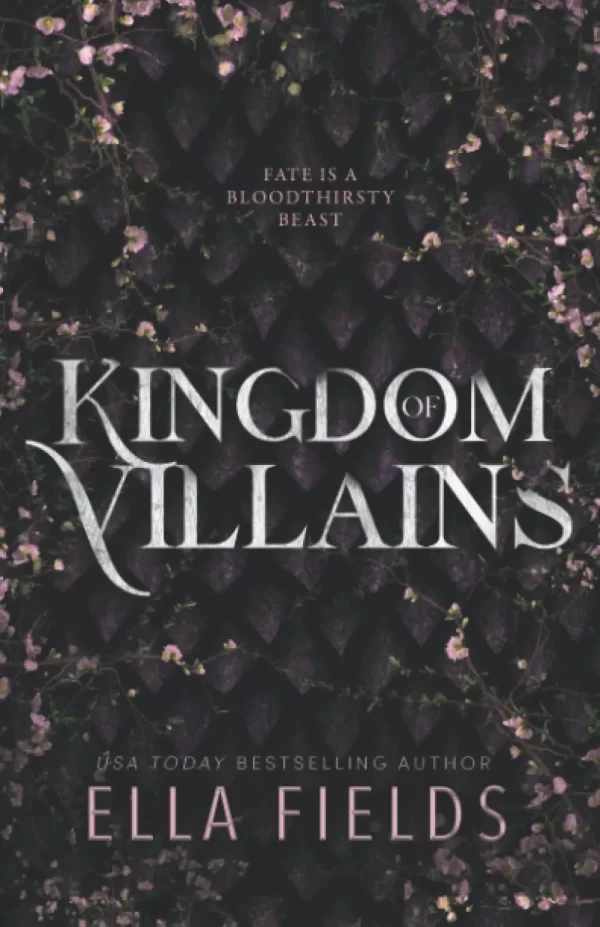 Kingdom of Villains by Ella Fields