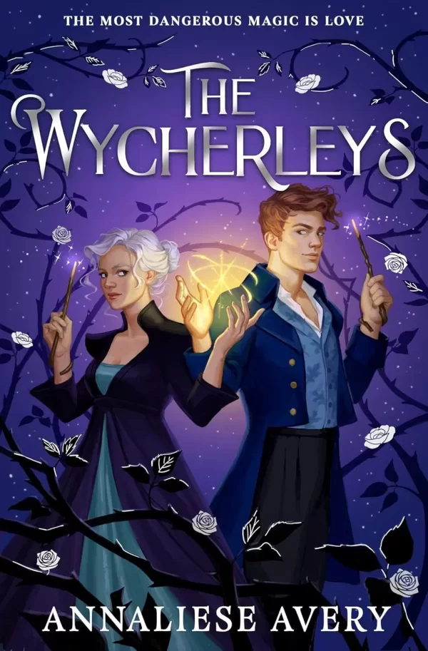 The Wycherleys (The Wycherleys #1) by Annaliese Avery