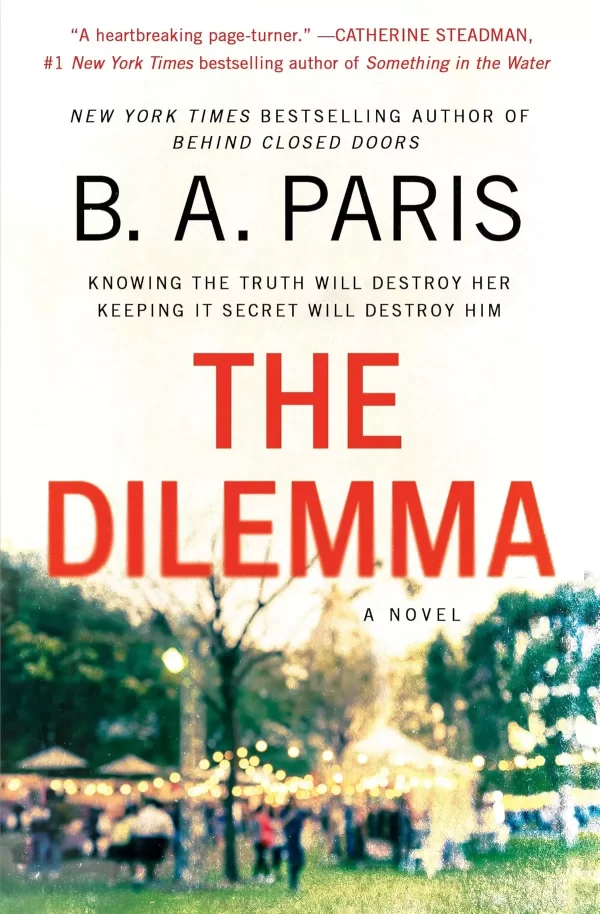 The Dilemma by B. A. Paris