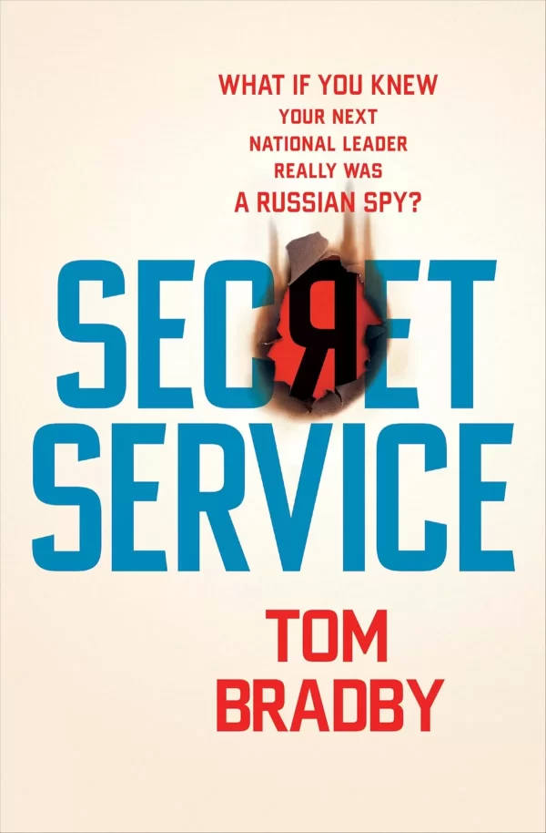 Secret Service (Kate Henderson #1) by Tom Bradby