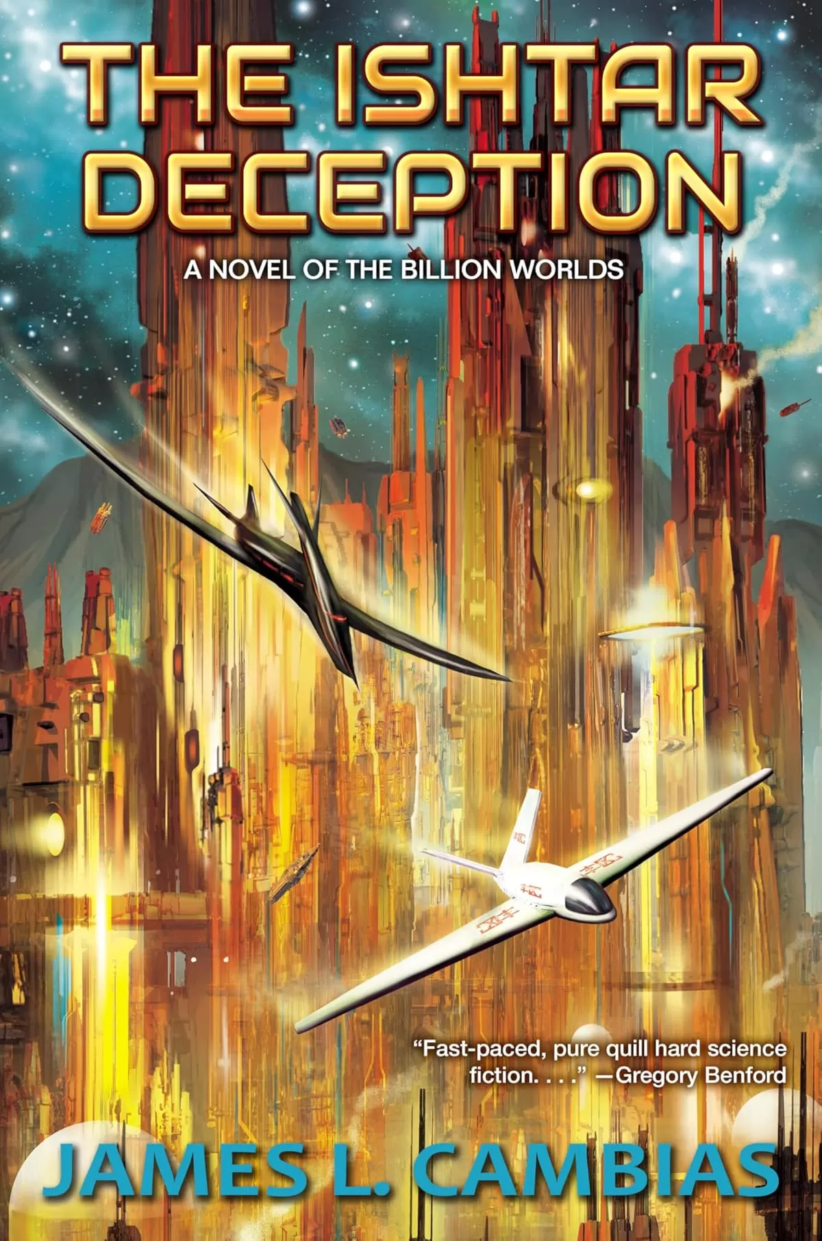 The Ishtar Deception (The Billion Worlds #4) by James L. Cambias