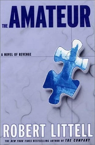 The Amateur by Robert Littell