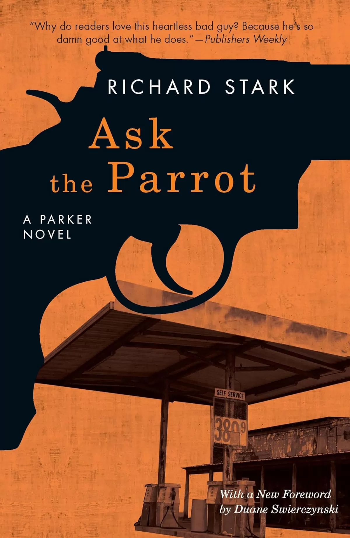 Ask the Parrot (Parker #23) by Richard Stark