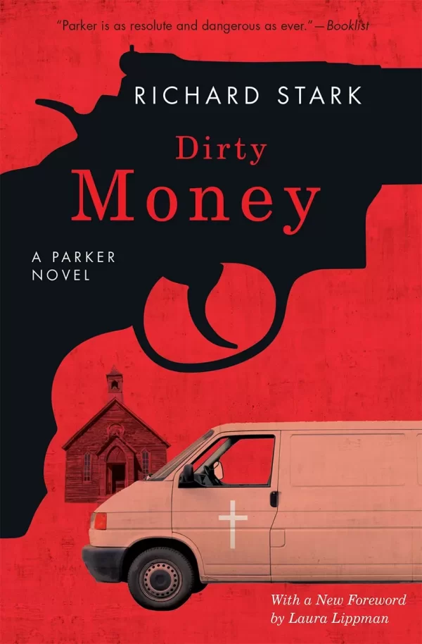Dirty Money (Parker #24) by Richard Stark