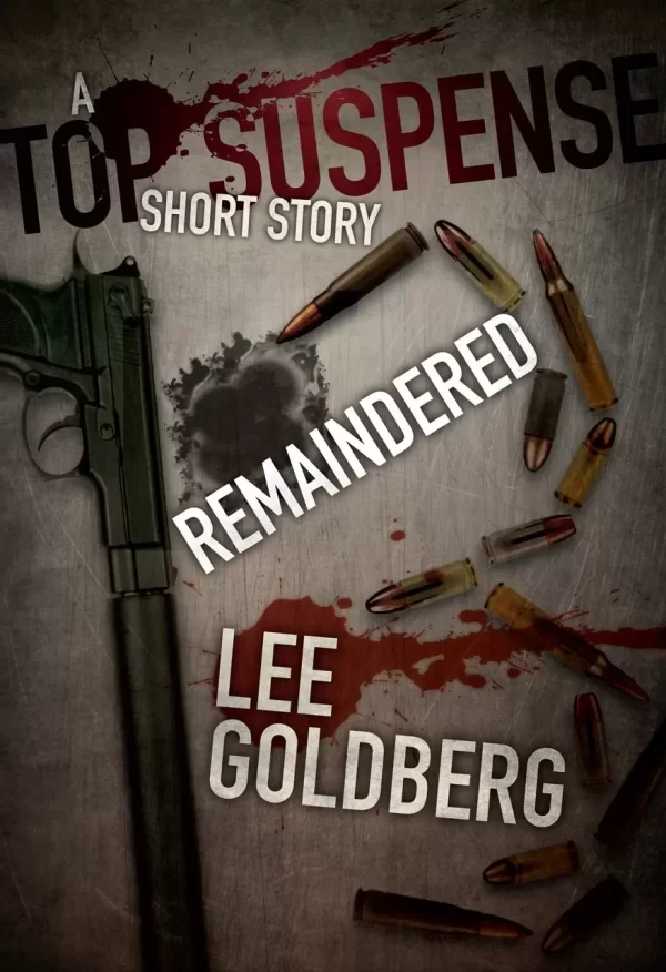 Remaindered by Lee Goldberg