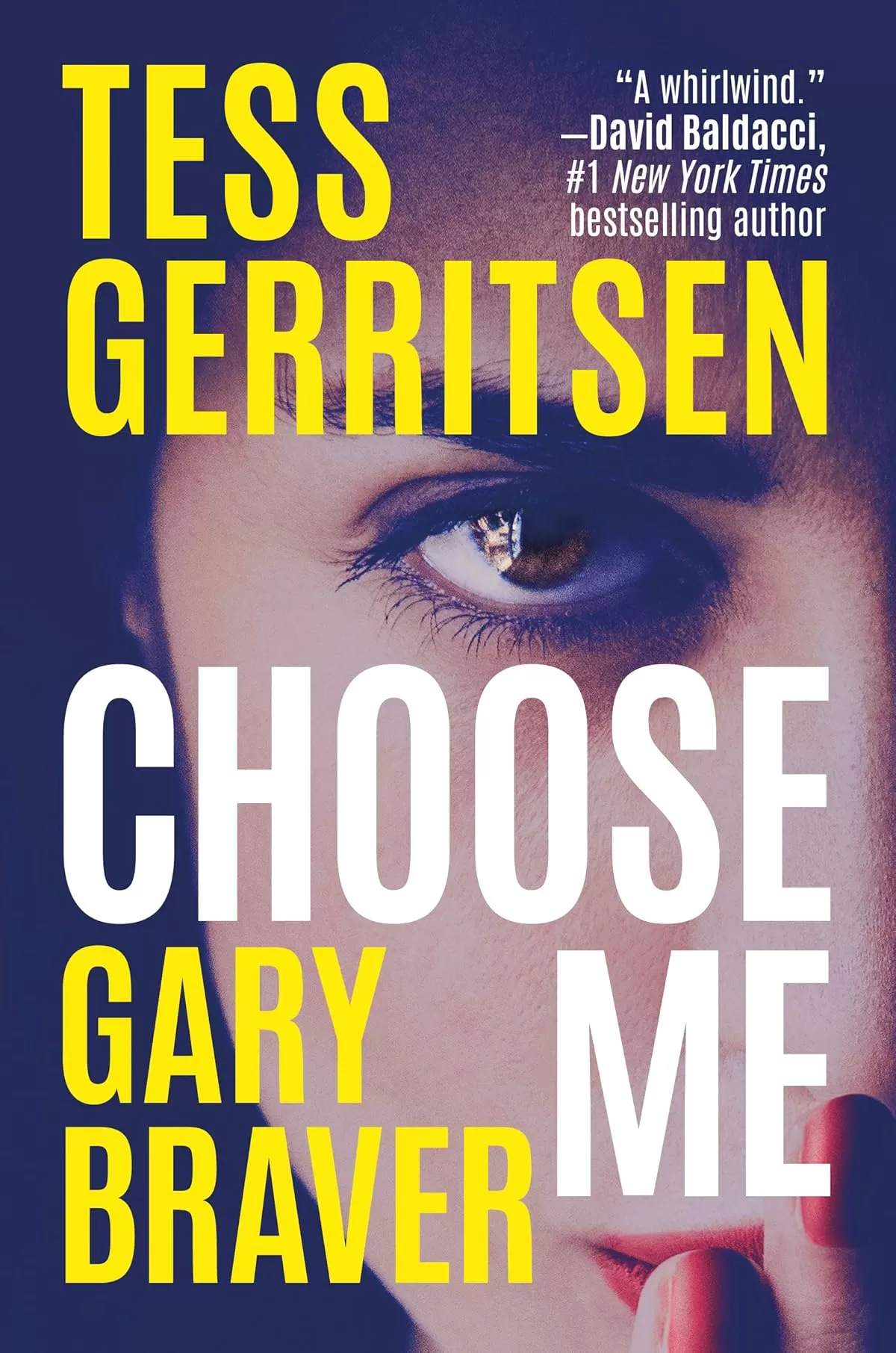 Choose Me by Tess Gerritsen, Gary Braver