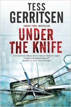 Under the Knife by Tess Gerritsen