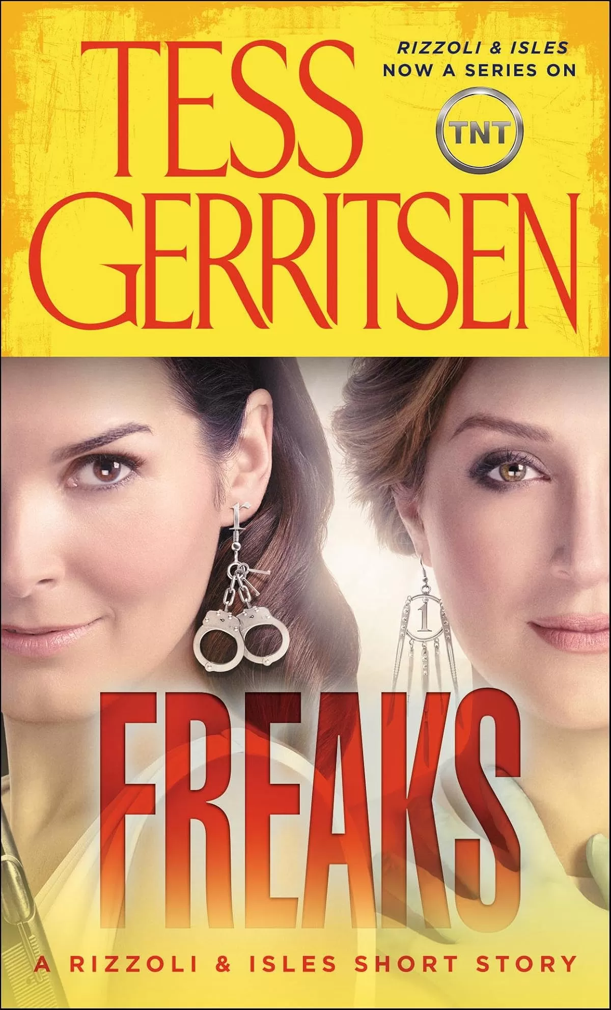 Freaks (Rizzoli & Isles #8.5) by Tess Gerritsen
