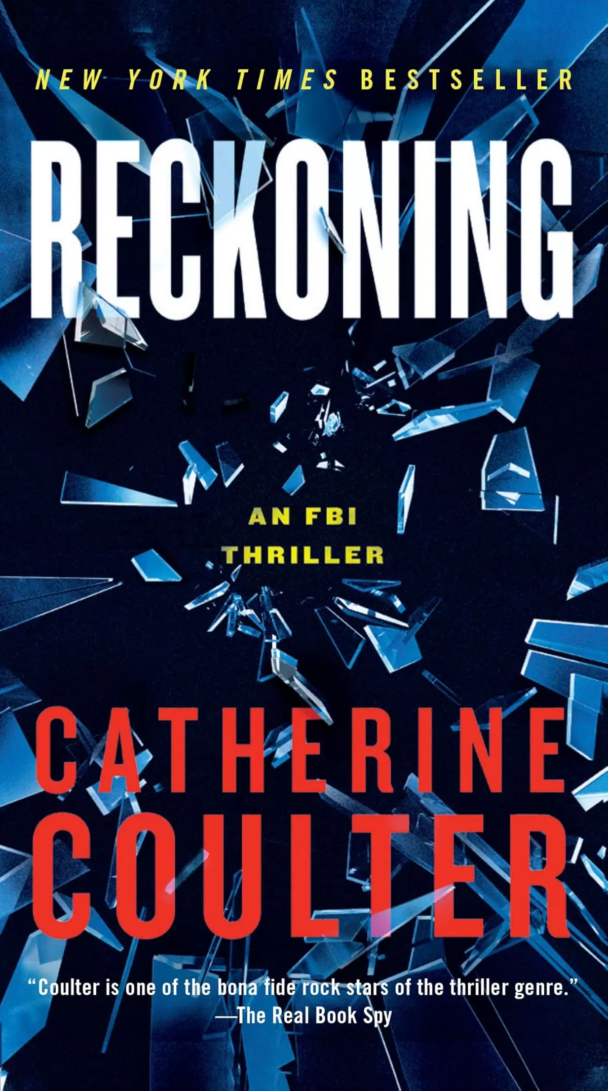 Reckoning (An FBI Thriller #26) by Catherine Coulter