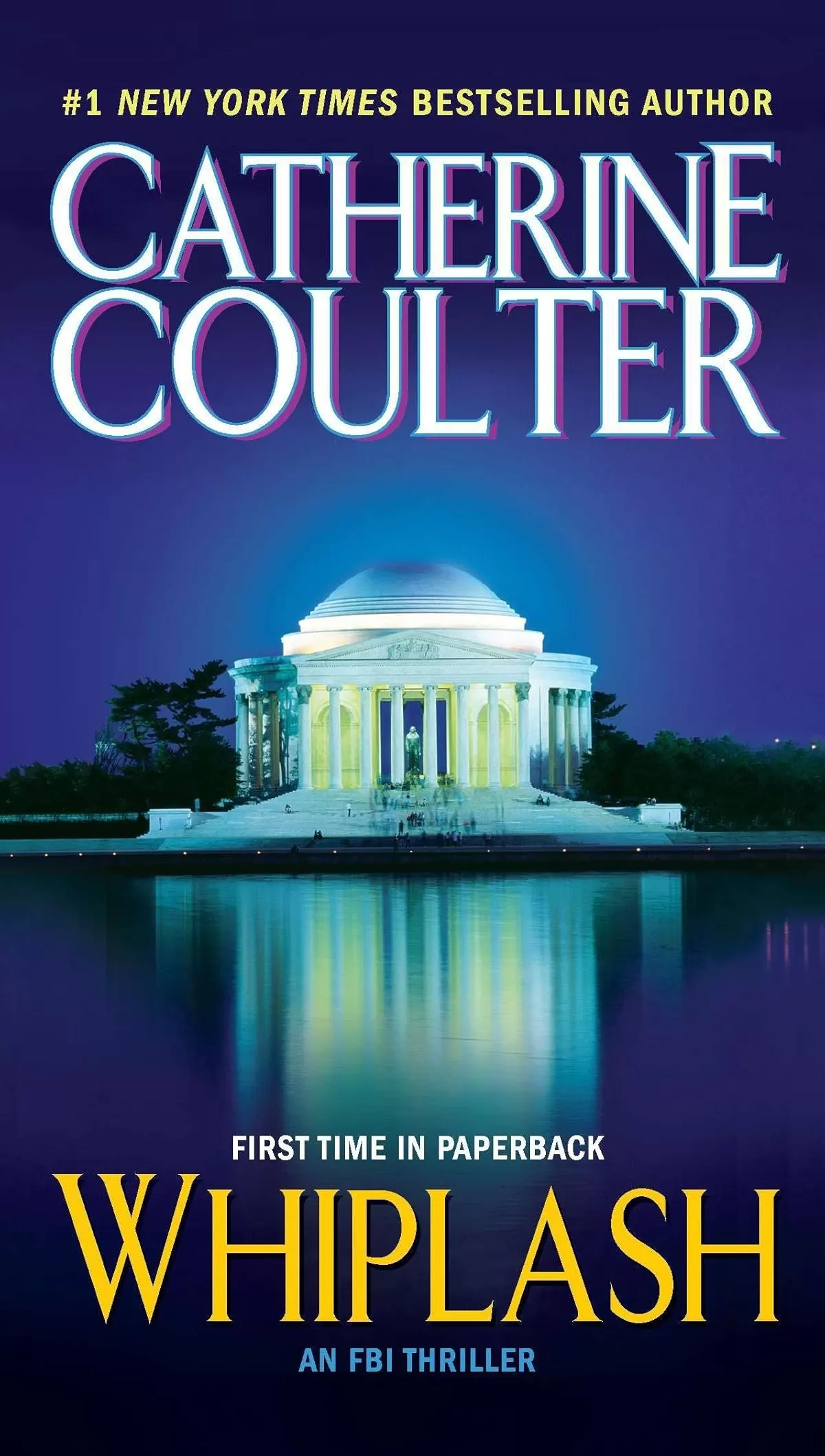 Whiplash (An FBI Thriller #14) by Catherine Coulter