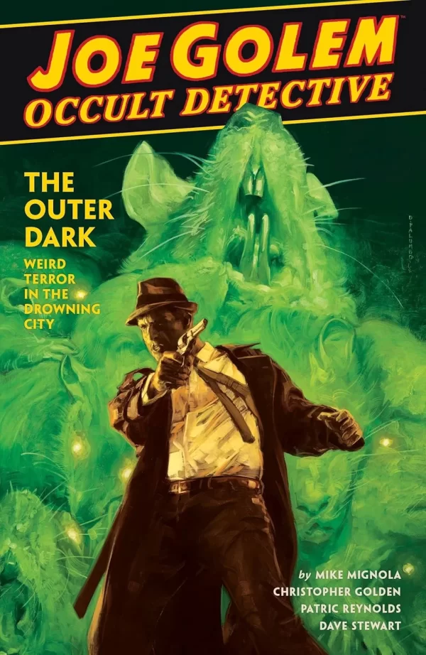 Joe Golem: Occult Detective Volume 2: The Outer Dark (Joe Golem #2) by Mike Mignola
