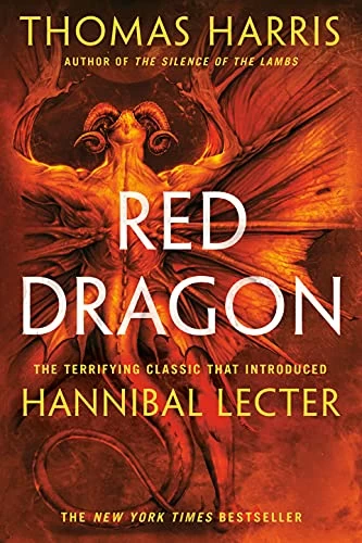 Red Dragon (Hannibal Lecter #1) by Thomas Harris