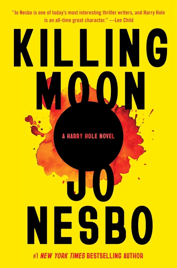 Killing Moon (Harry Hole #13) by Jo Nesbø