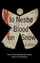 Blood on Snow (Blood on Snow #1) by Jo Nesbø