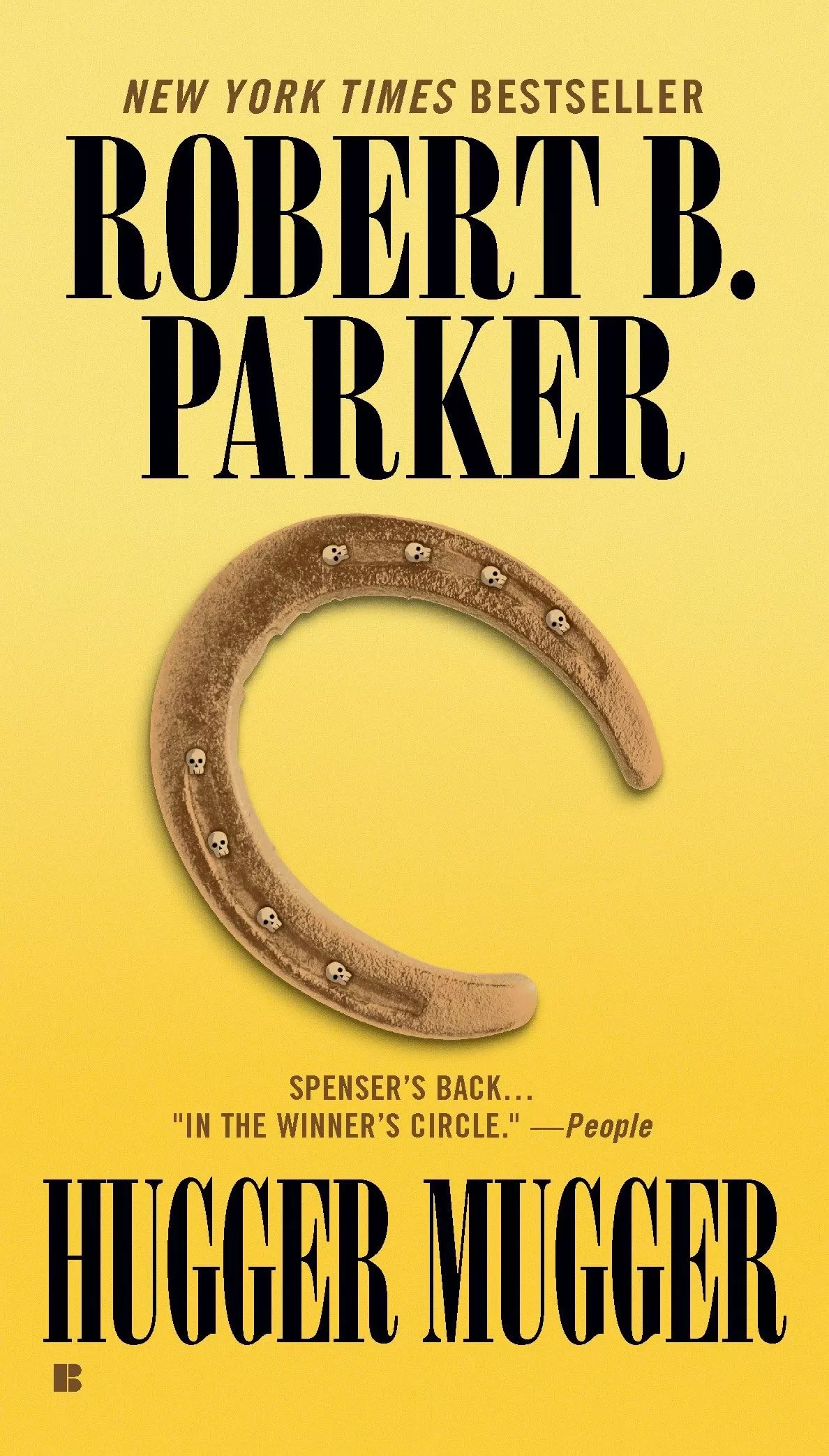 Hugger Mugger (Spenser #27) by Robert B. Parker