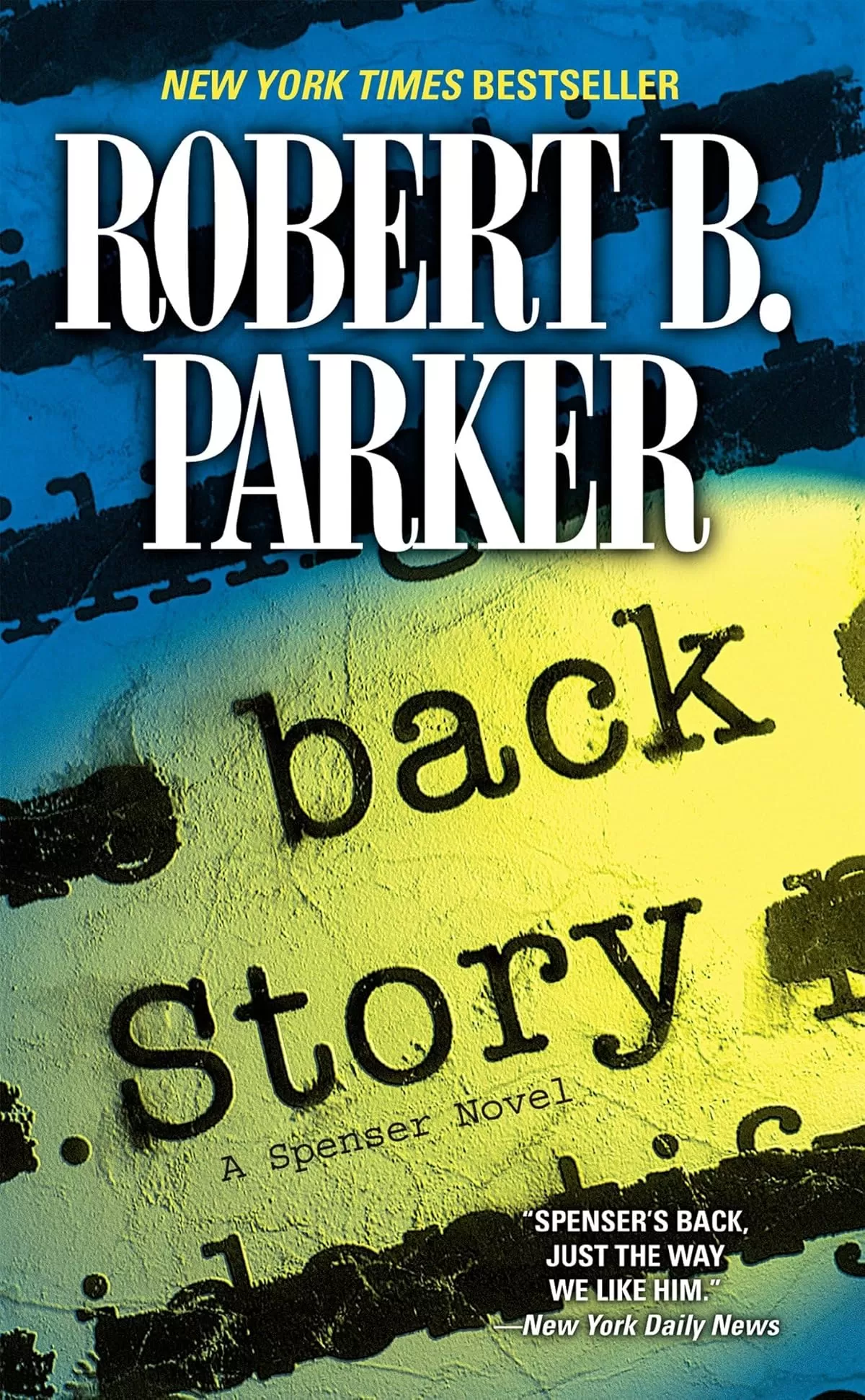Back Story (Spenser #30) by Robert B. Parker