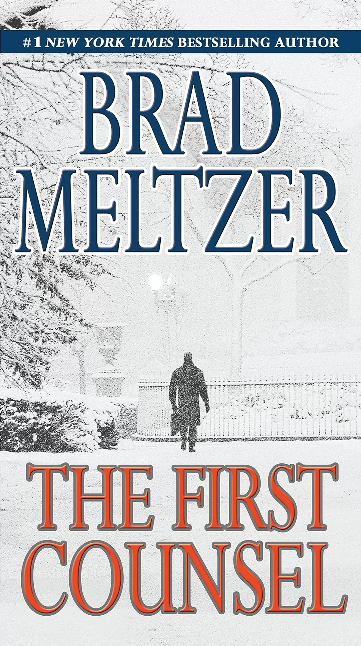 The First Counsel by Brad Meltzer