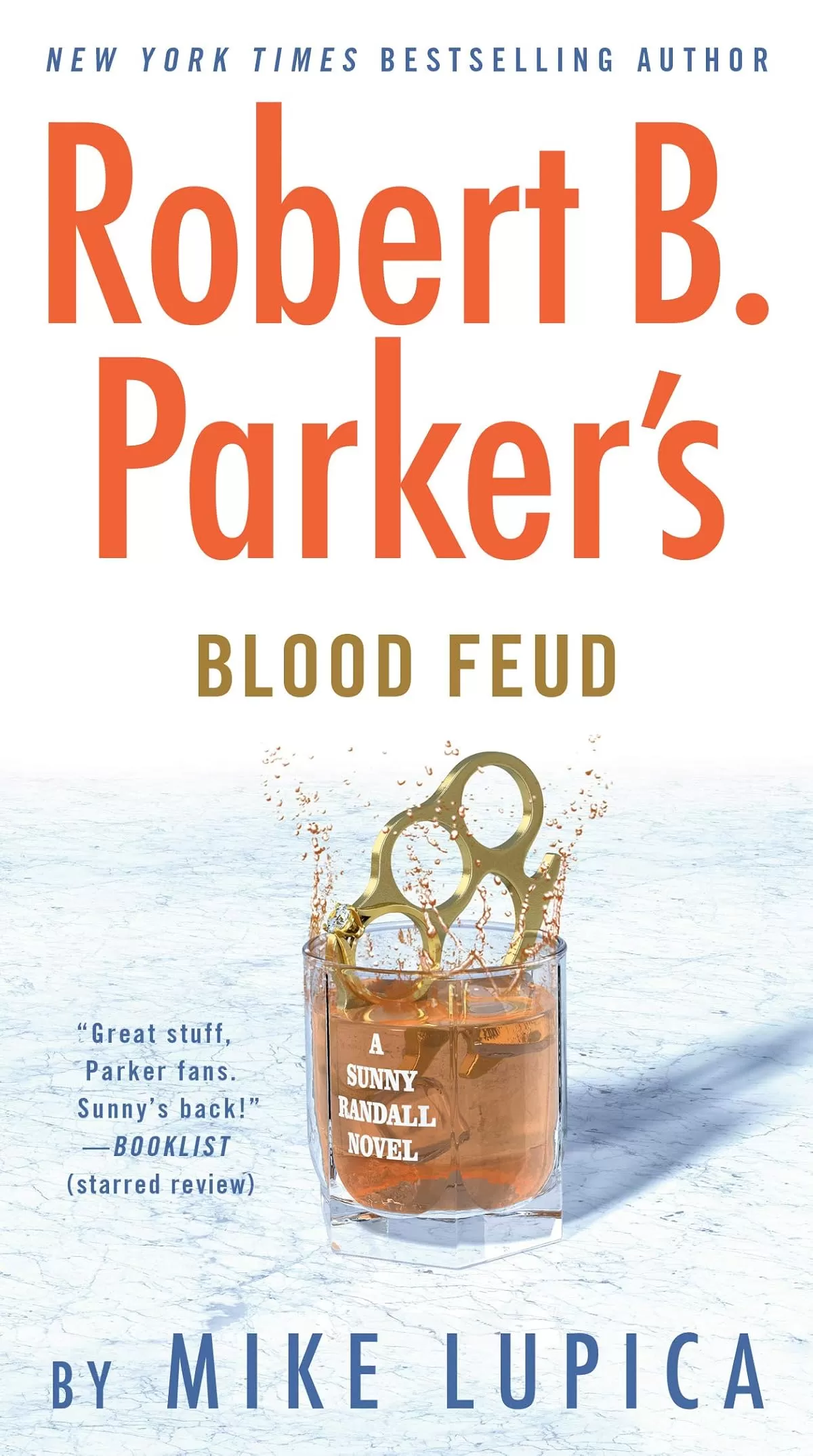 Robert B. Parker's Blood Feud (Sunny Randall #7) by Mike Lupica
