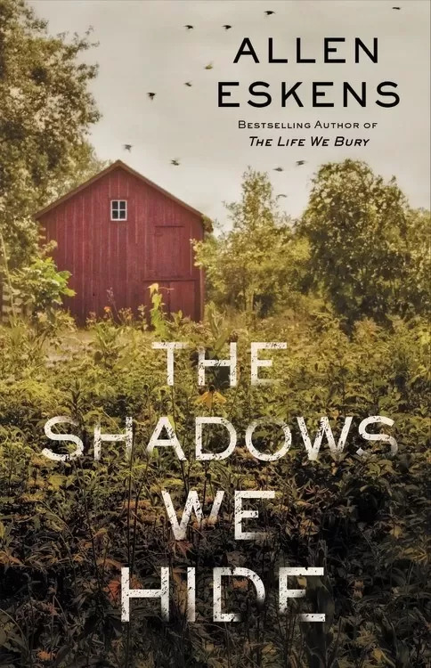 The Shadows We Hide (Joe Talbert #2) by Allen Eskens