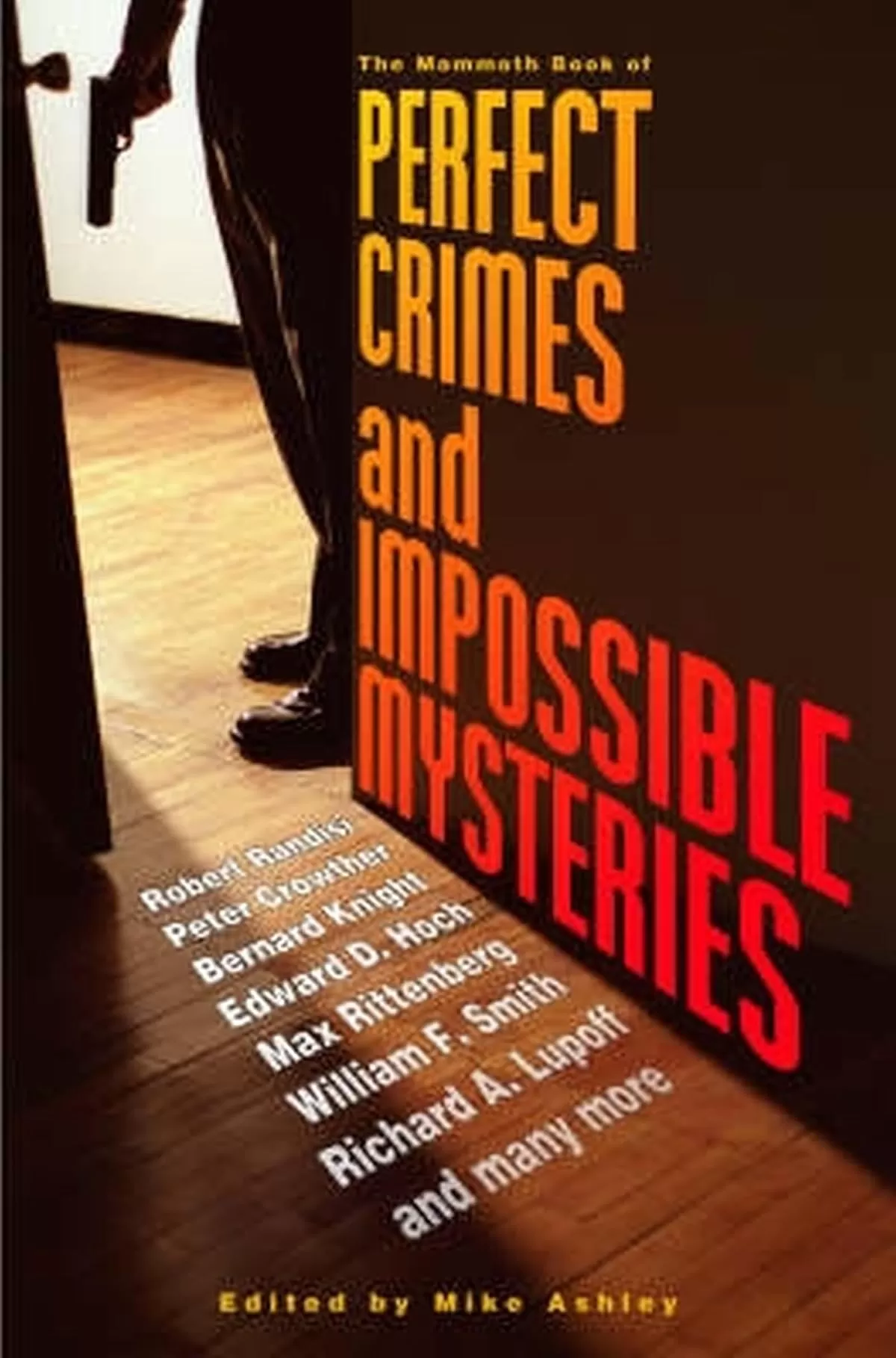 The Mammoth Book of Perfect Crimes & Impossible Mysteries (The Mammoth Book of ... ) by Mike Ashley