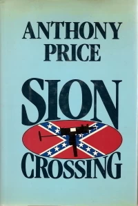 Sion Crossing (Dr. David Audley & Colonel Jack Butler #14) by Anthony Price