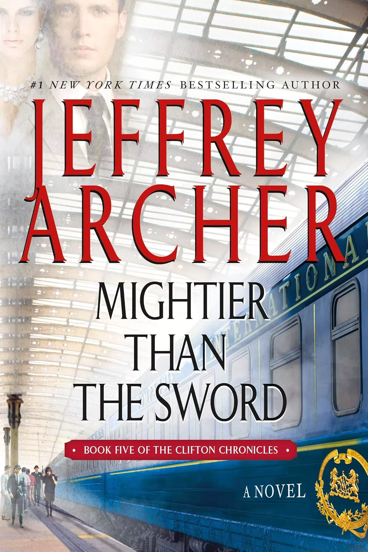 Mightier Than the Sword (The Clifton Chronicles #5) by Jeffrey Archer