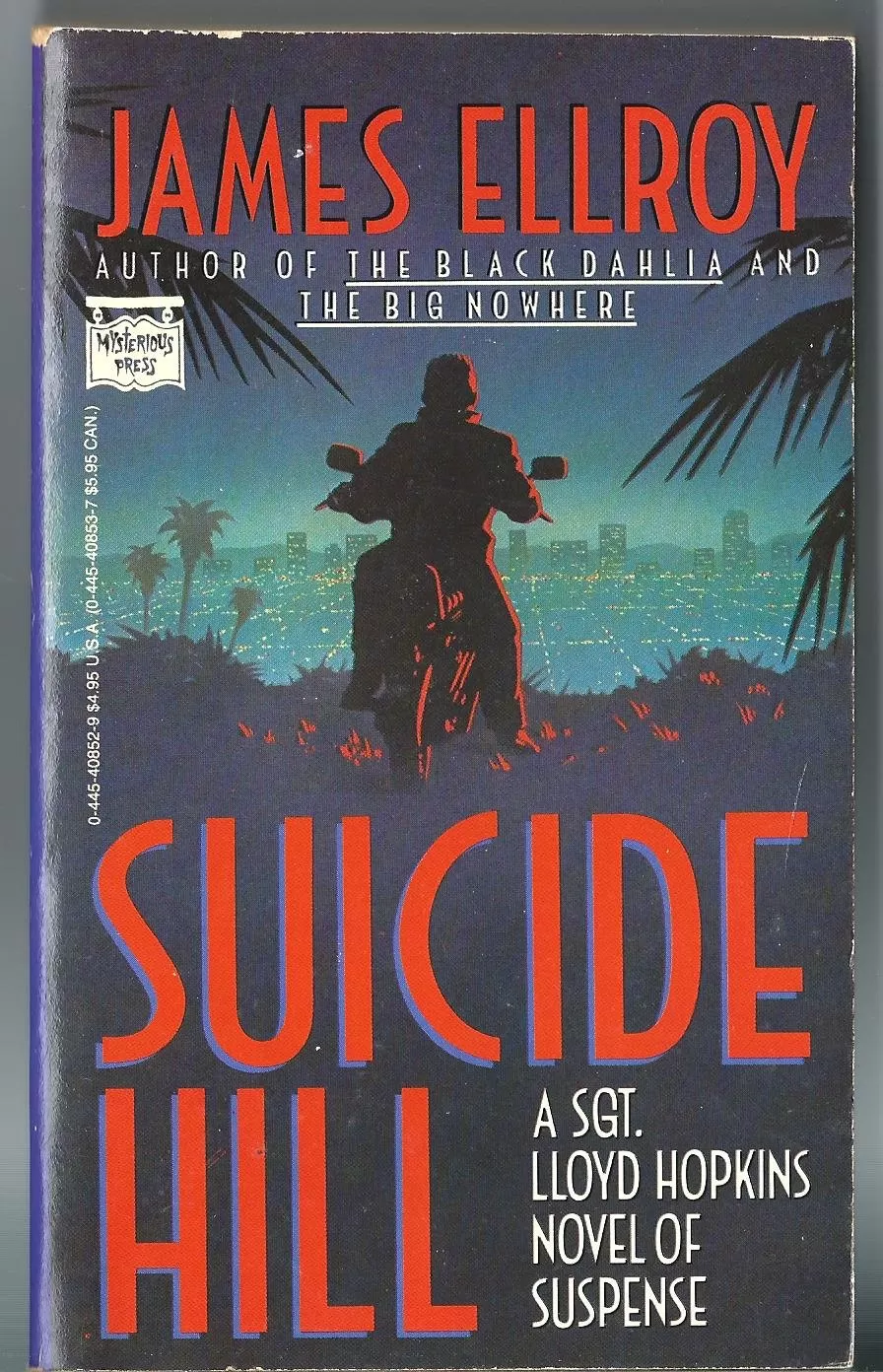 Suicide Hill (Lloyd Hopkins #3) by James Ellroy