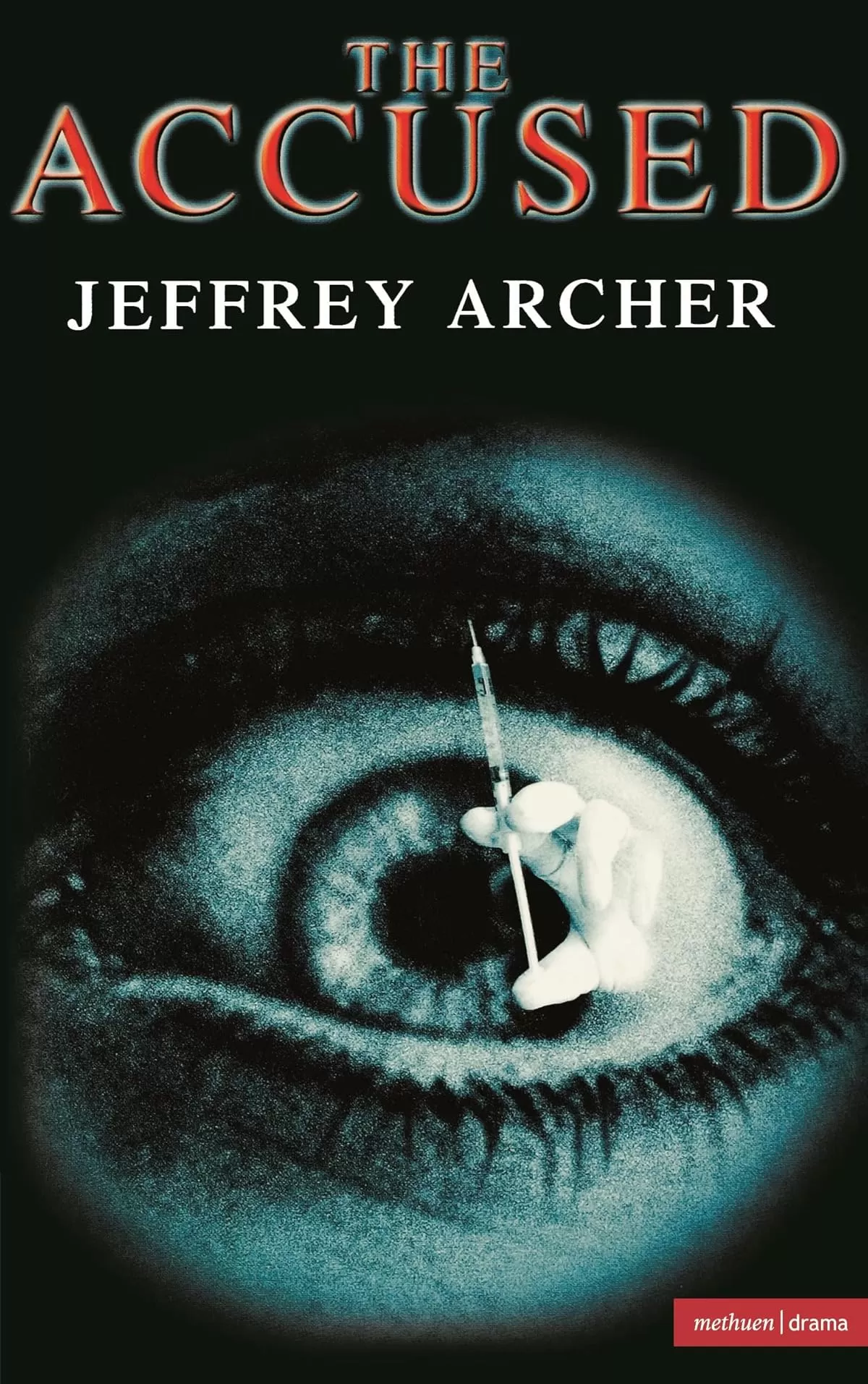 The Accused (Modern Plays) by Jeffrey Archer