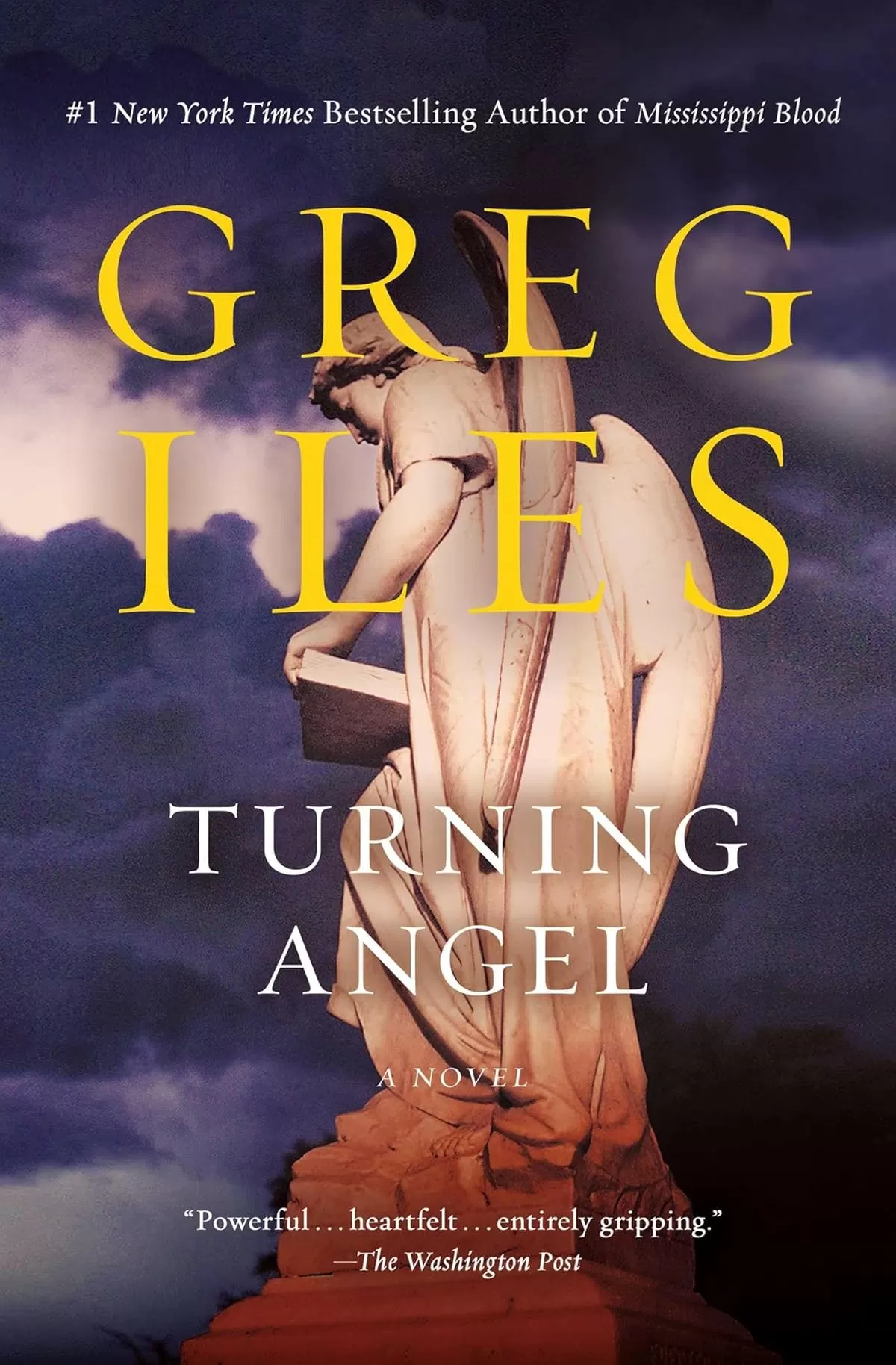 Turning Angel (Penn Cage #2) by Greg Iles