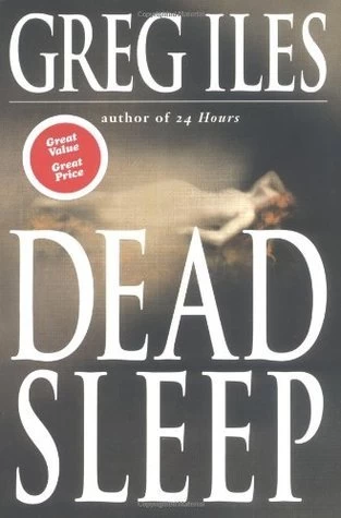 Dead Sleep (Mississippi #3) by Greg Iles