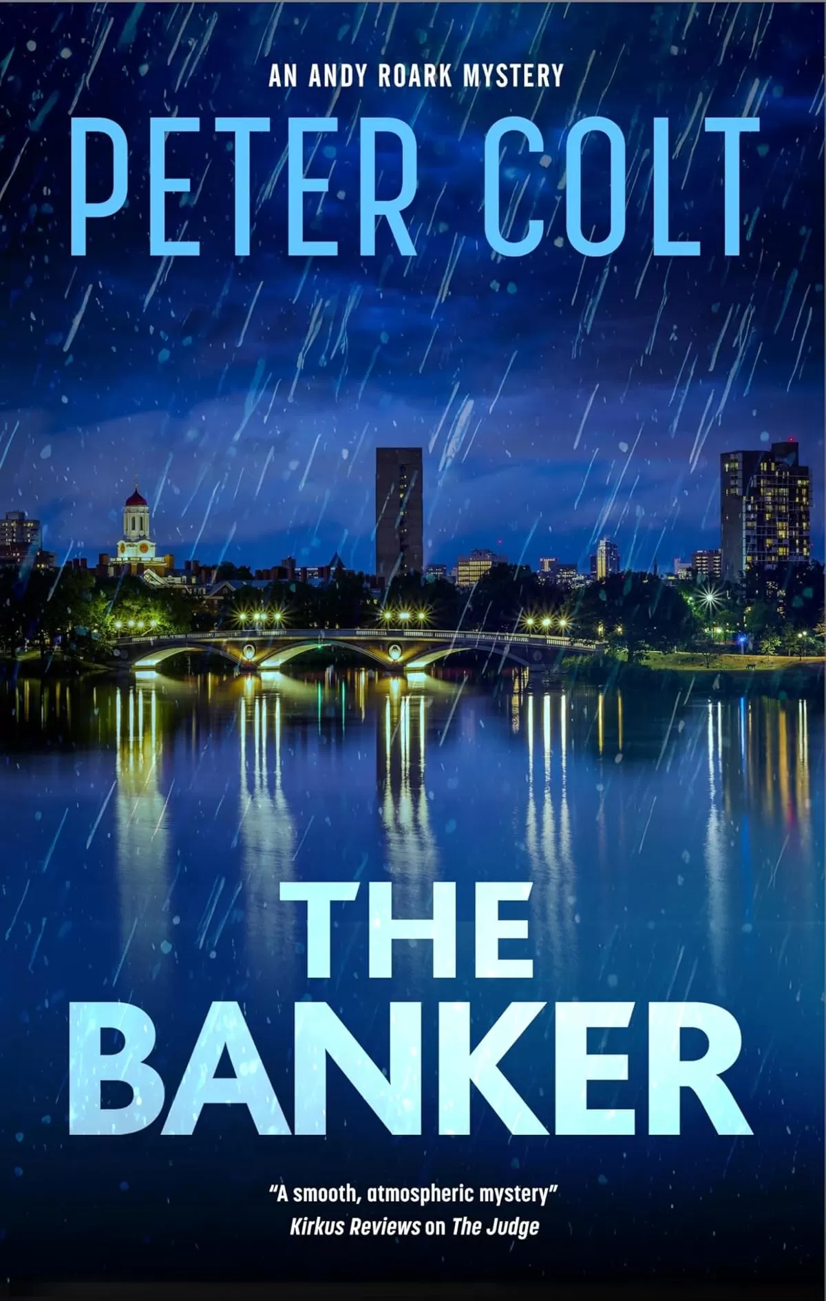The Banker (An Andy Roark Mystery #6) by Peter Colt