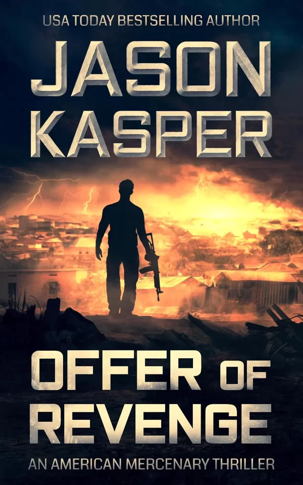 Offer of Revenge (American Mercenary #2) by Jason Kasper