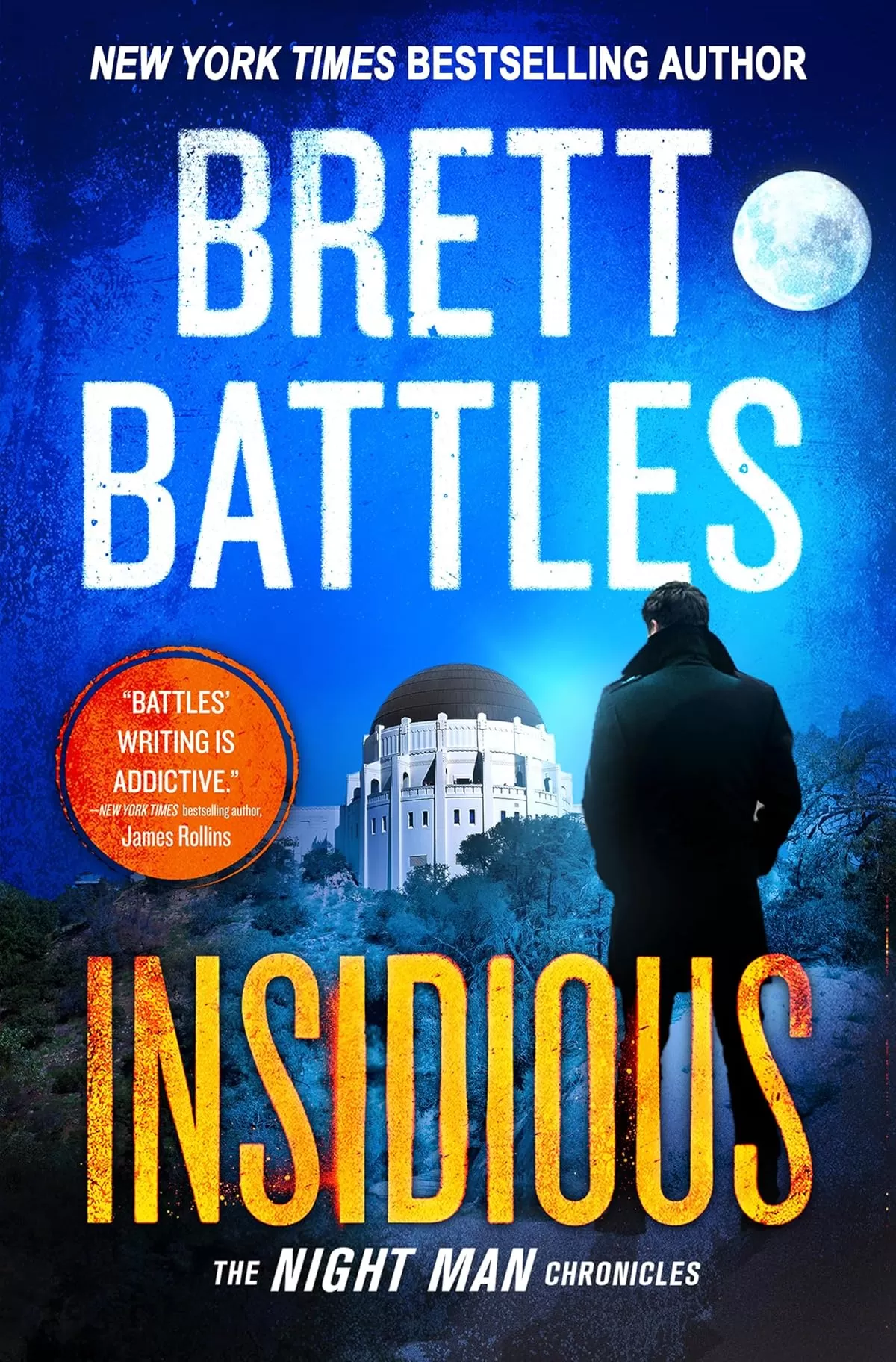 Insidious (The Night Man Chronicles #2) by Brett Battles