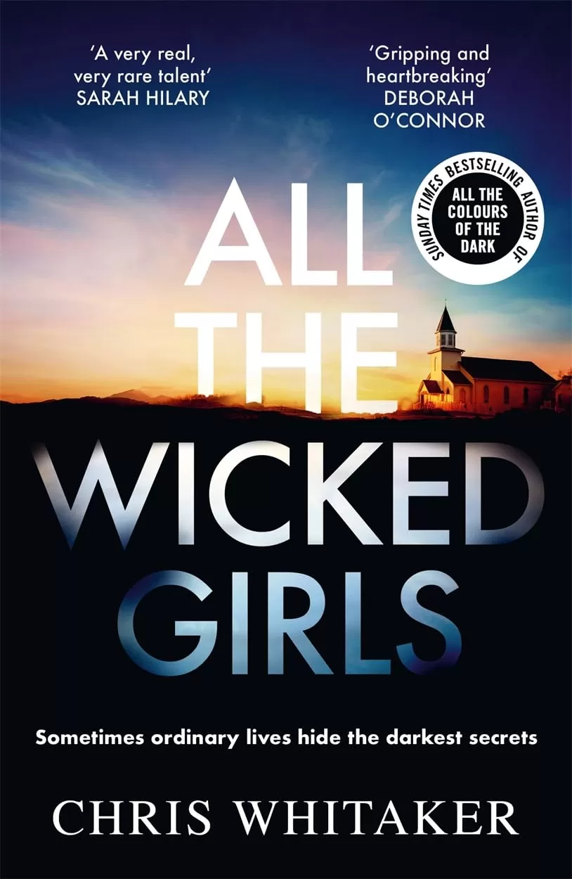All The Wicked Girls by Chris Whitaker