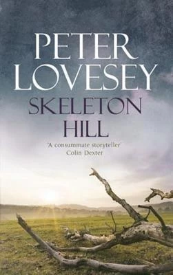 Skeleton Hill (Peter Diamond #10) by Peter Lovesey