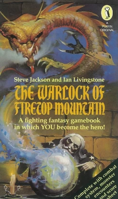 The Warlock Firetop Mou (Fighting Fantasy) by Steve Jackson