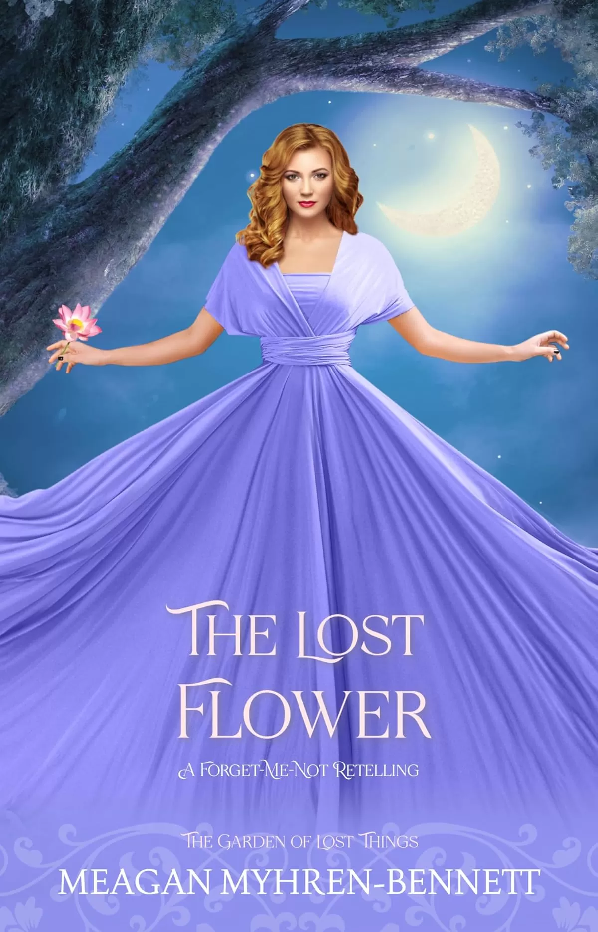 The Lost Flower: A Forget-Me-Not Retelling (The Garden of Lost Things) by Meagan Myhren-Bennett