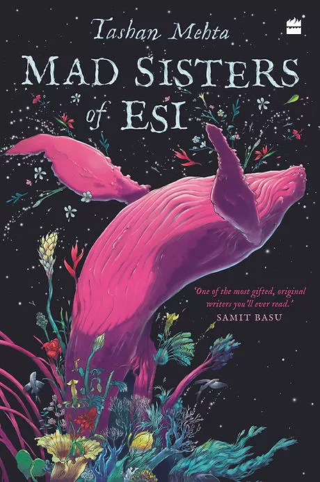 Mad Sisters of Esi by Tashan Mehta