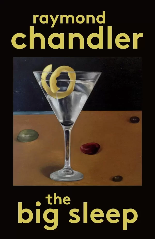 The Big Sleep (Philip Marlowe #1) by Raymond Chandler