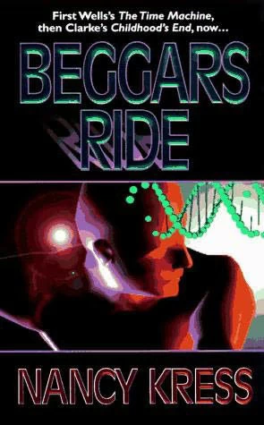 Beggars Ride (The Beggars Trilogy #3) by Nancy Kress